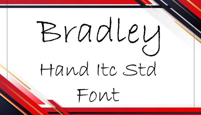 Bradley Hand Itc Std Font Free