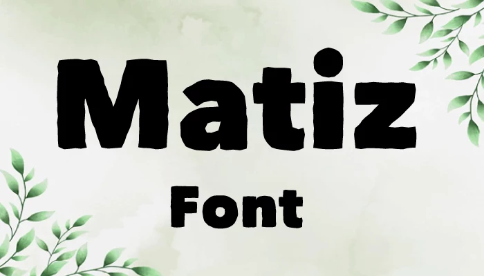 Matiz Font Free