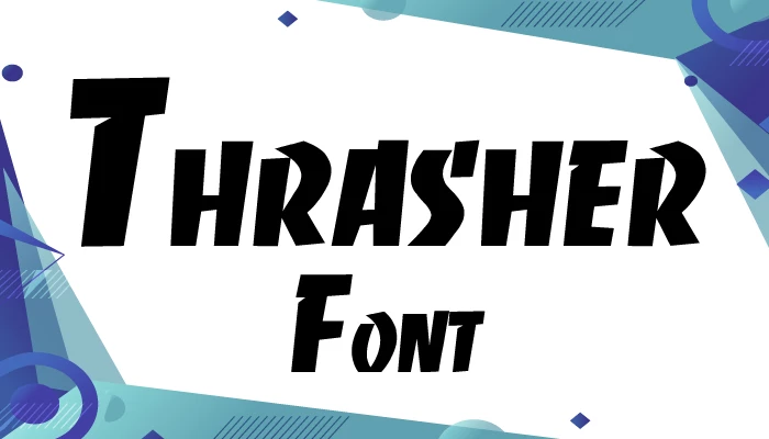 Thrasher Font Free