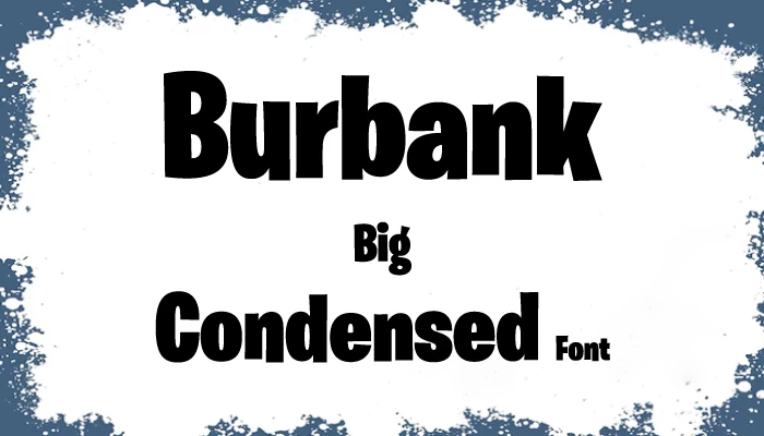 Burbank Big Condensed Font Free