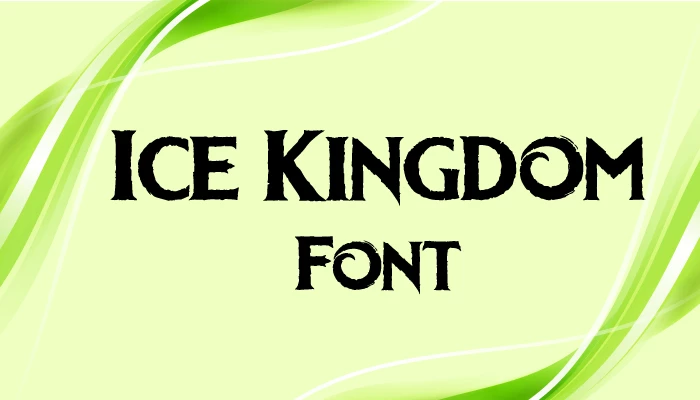 Ice Kingdom Font Free