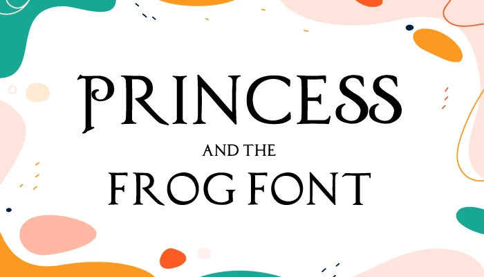 Princess And The Frog Font free