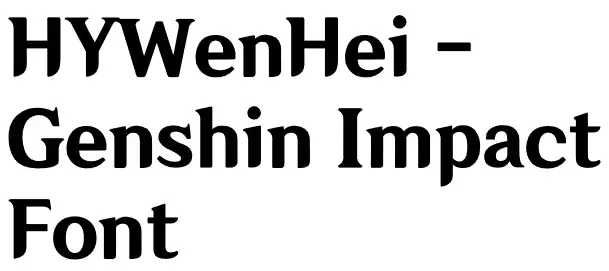HYWenHei Genshin Impact Font