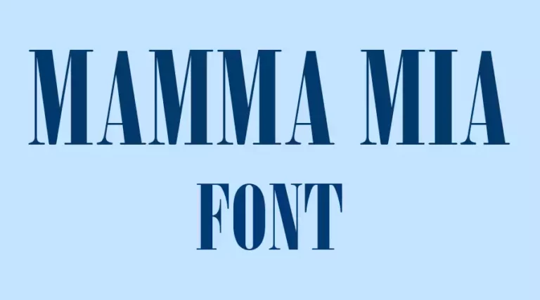 Mamma Mia Font