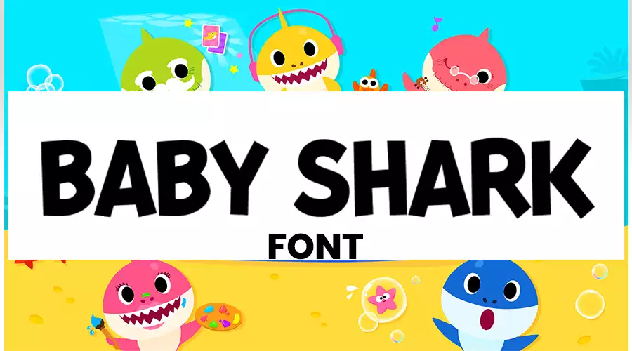 baby shark font