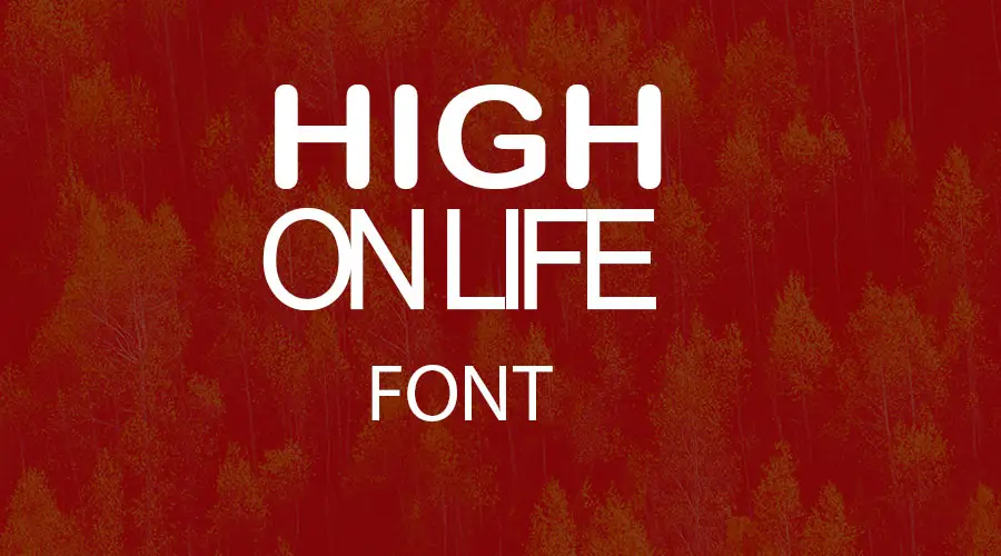 high on life font