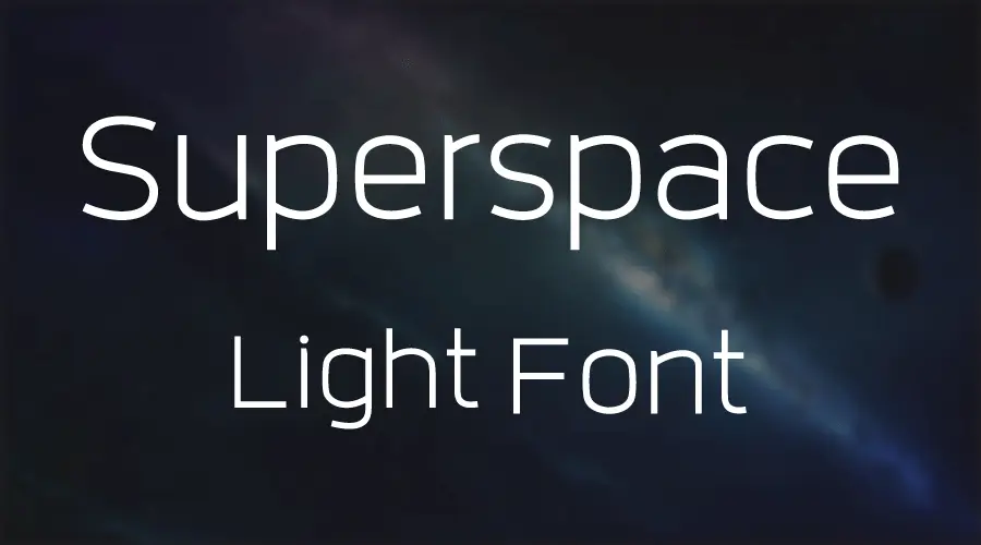 Superspace-Light-Font