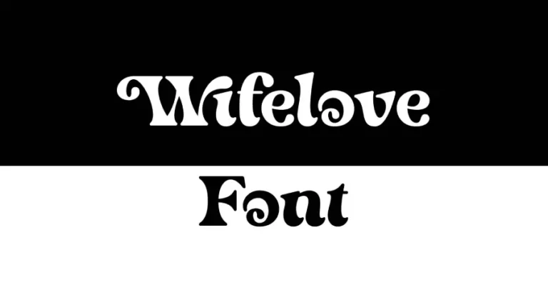 Wifelove Font
