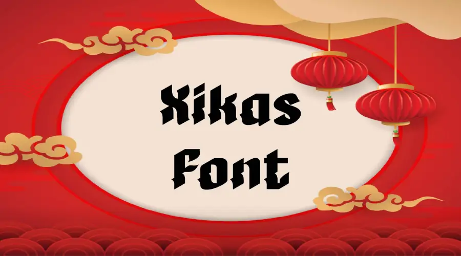 Xikas Font