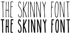 The skinny font view